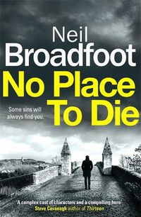 Cover image for No Place to Die: A gritty and gripping crime thriller