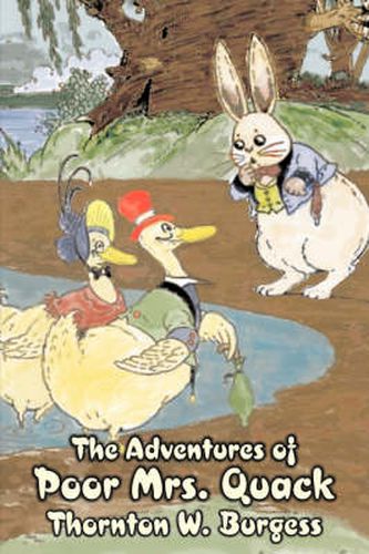 Cover image for The Adventures of Poor Mrs. Quack by Thornton Burgess, Fiction, Animals, Fantasy & Magic