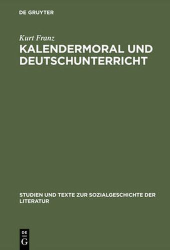 Cover image for Kalendermoral und Deutschunterricht