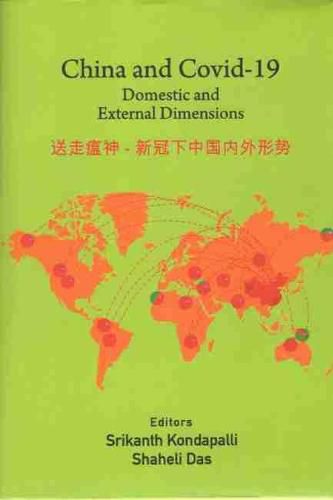 Cover image for China and Covid-19: Domestic and External Dimensions