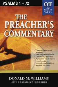 Cover image for The Preacher's Commentary - Vol. 13: Psalms 1-72