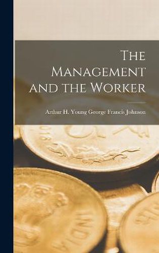 The Management and the Worker