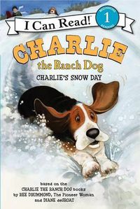 Cover image for Charlie The Ranch Dog: Charlie's Snow Day