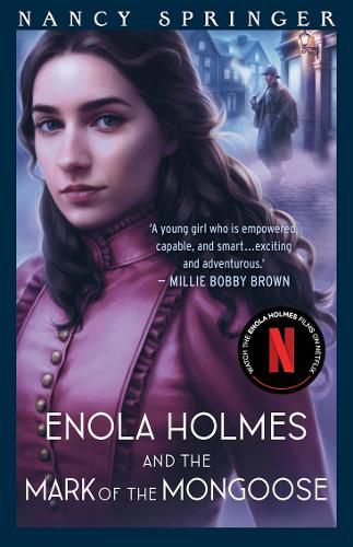 Enola Holmes and the Mark of the Mongoose: Enola Holmes 9