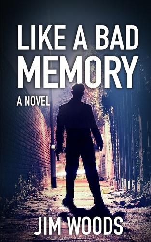 Cover image for Like A Bad Memory