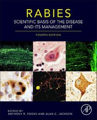 Cover image for Rabies: Scientific Basis of the Disease and Its Management