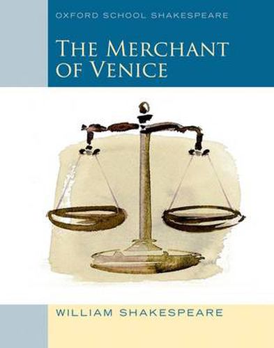 Cover image for Oxford School Shakespeare: Merchant of Venice