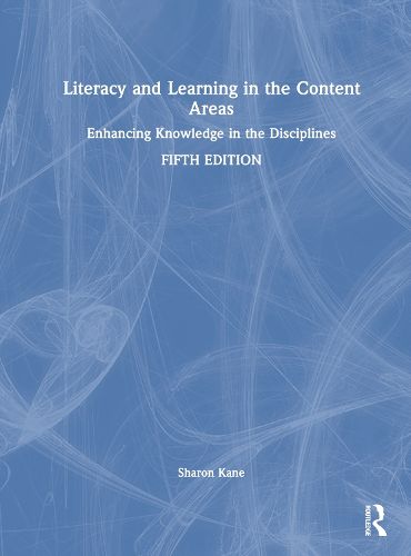 Literacy and Learning in the Content Areas