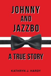 Cover image for Johnny and Jazzbo