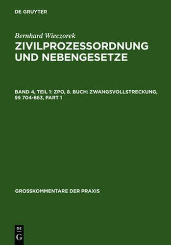 Cover image for Zpo, 8. Buch: Zwangsvollstreckung,  704-863