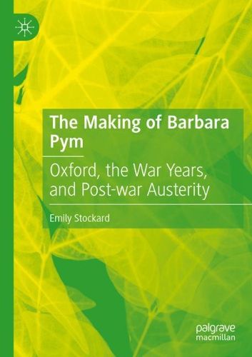 Cover image for The Making of Barbara Pym