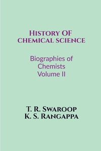 Cover image for History of Chemical Science Biographies of Chemists Volume II