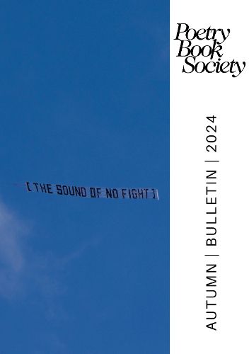 Cover image for Poetry Book Society Autumn 2024 Bulletin