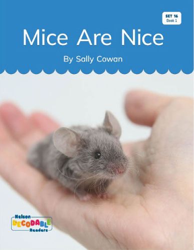 Cover image for Mice Are Nice! (Set 16, Book 1)