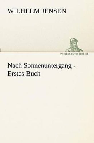 Cover image for Nach Sonnenuntergang - Erstes Buch