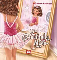 Cover image for I Am Beautifully Made