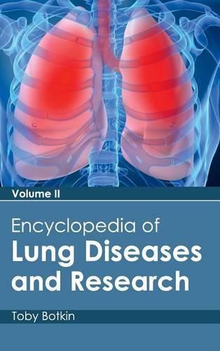 Cover image for Encyclopedia of Lung Diseases and Research: Volume II