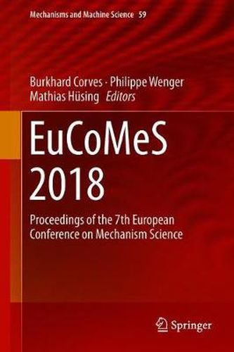 Cover image for EuCoMeS 2018: Proceedings of the 7th European Conference on Mechanism Science