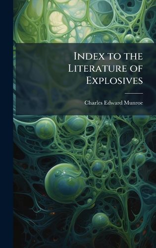 Cover image for Index to the Literature of Explosives