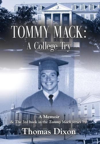 Cover image for Tommy Mack: A College Try