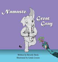 Cover image for Namaste, Great Gray