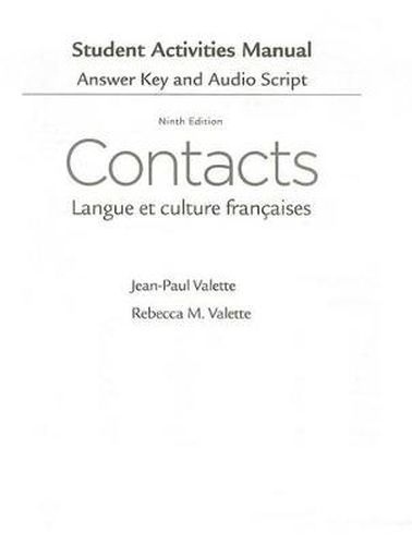 Cover image for SAM Answer Key with Audio Script for Valette/Valette's Contacts: Langue  et culture fran aises, 9th