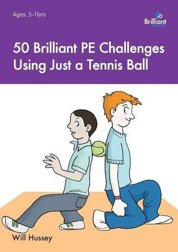 Cover image for 50 Brilliant PE Challenges with just a Tennis Ball