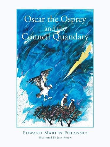 Cover image for Oscar the Osprey and the Council Quandary