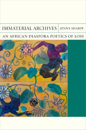 Cover image for Immaterial Archives