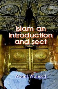 Cover image for Islam An introduction and Sects