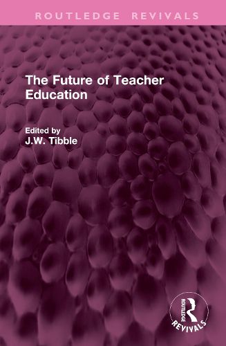 Cover image for The Future of Teacher Education