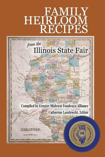 Cover image for Family Heirloom Recipes from the Illinois State Fair