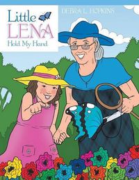 Cover image for Little Lena: Hold My Hand