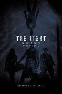 Cover image for The Light: Battle Between Good and Evil