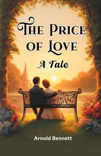 Cover image for The Price Of Love A Tale