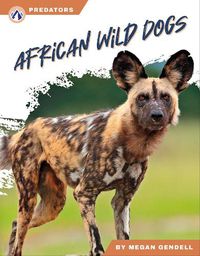 Cover image for African Wild Dogs