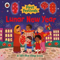 Cover image for First Festivals: Lunar New Year