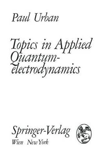 Cover image for Topics in Applied Quantumelectrodynamics