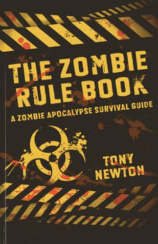 Zombie Rule Book, The - A Zombie Apocalypse Survival Guide