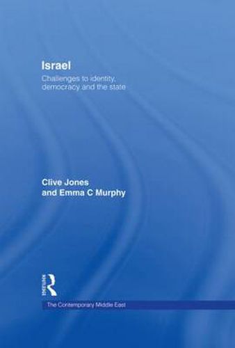 Cover image for Israel: Challenges to identity, democracy and the state