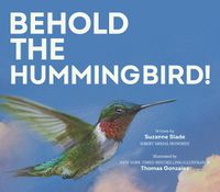Cover image for Behold the Hummingbird