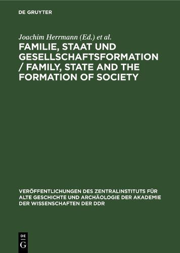 Cover image for Familie, Staat und Gesellschaftsformation / Family, State and the Formation of Society