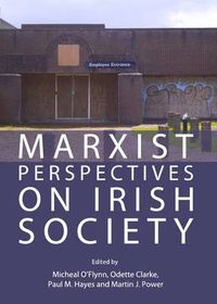 Cover image for Marxist Perspectives on Irish Society