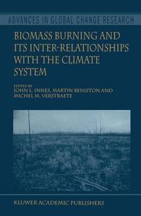 Cover image for Biomass Burning and Its Inter-Relationships with the Climate System