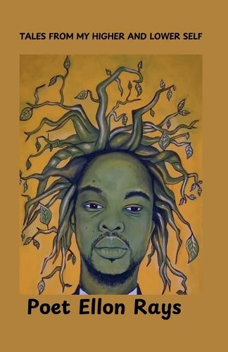 Cover image for Tales From My Higher And Lower Self