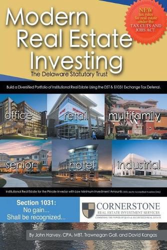 Cover image for Modern Real Estate Investing: The Delaware Statutory Trust