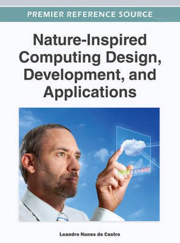 Cover image for Nature-Inspired Computing Design, Development, and Applications