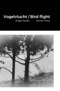 Cover image for Vogelvlucht / Bird flight