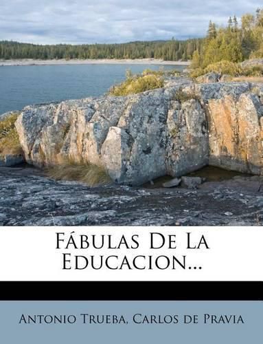 Cover image for F Bulas de La Educacion...