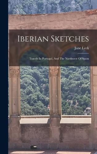 Cover image for Iberian Sketches